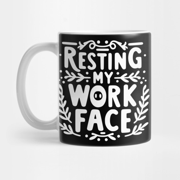 Resting My Work Face by Frank Ring