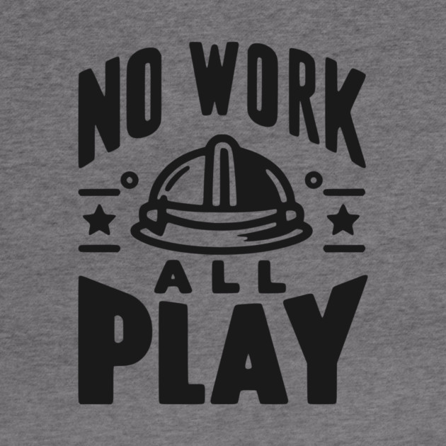 No Work All Play by Frank Ring