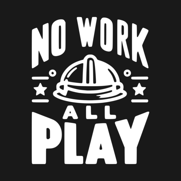 No Work All Play by Frank Ring