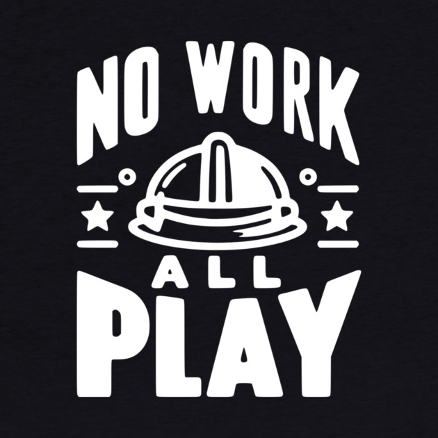 No Work All Play by Frank Ring