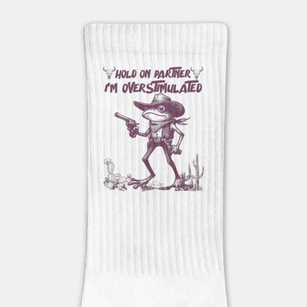 Hold On Partner I'm Overstimulated by JessArty