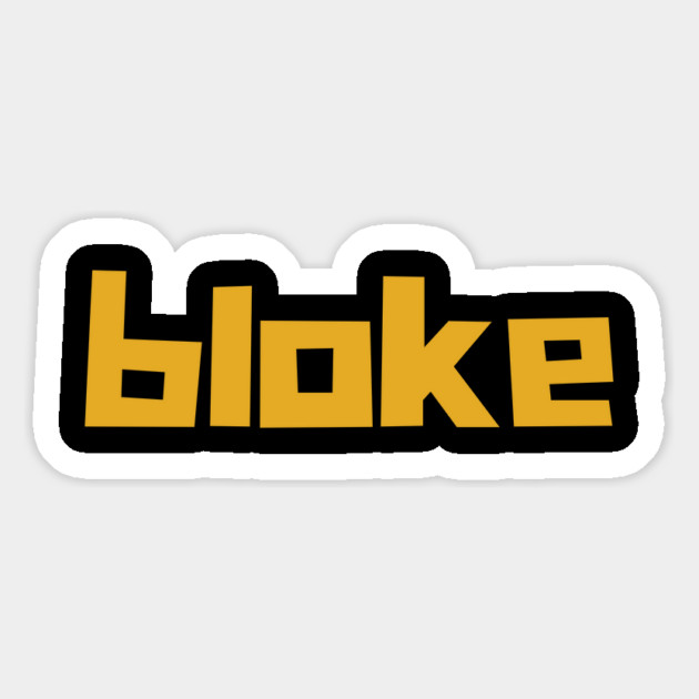 Bloke Magnet by Timeless Chaos