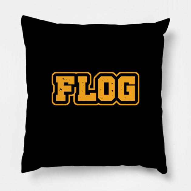 Flog Pillow by Timeless Chaos