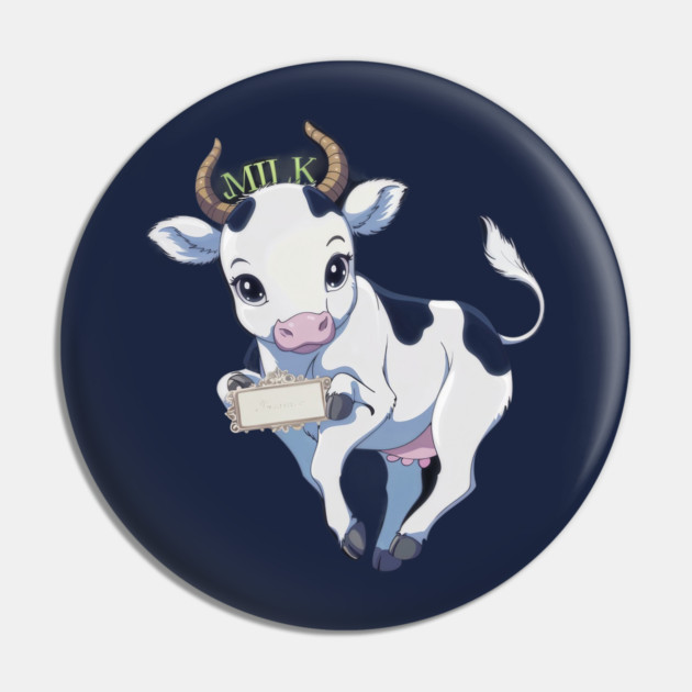 Baby cow is predominantly white with black spots and is holding a sign that reads “Milk Pin by animegirlnft