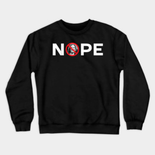 Nope 'No Kamala' Sign Anti Kamala Crewneck Sweatshirt
