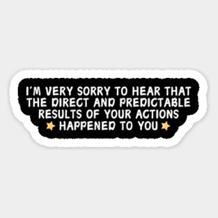 Karma Consequences Sarcastic Magnet