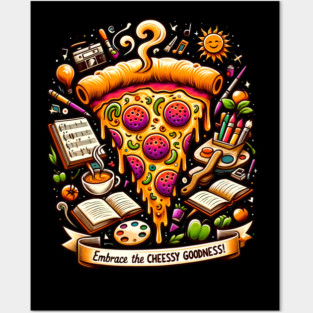 Pizza Lover Cheesy Goodness Posters and Art