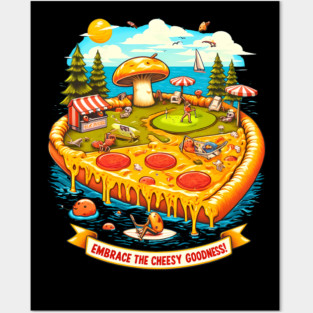 Pizza Lover Cheesy Goodnes Posters and Art