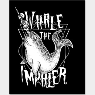 Whale the Impaler Posters and Art