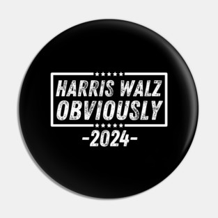 Harris-Walz-Obviously Pin