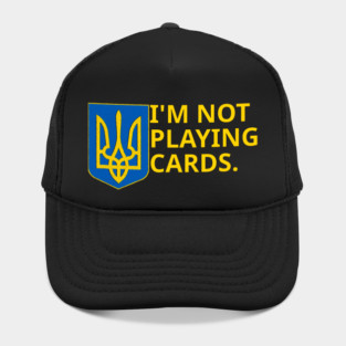 I'm-Not-Playing-Cards Hat
