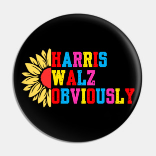 Harris-Walz-Obviously Pin