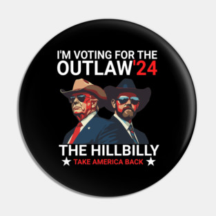 trump-vance-outlaw-hillbilly Pin