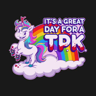 A Great Day for a TPK T-Shirt