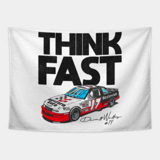 Darrell Waltrip Think Fast Tapestry