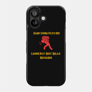 Labor Day Phone Case