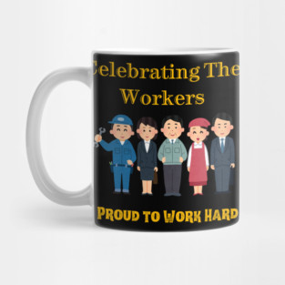 Worker Celebration Mug