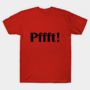 PFFFT T-Shirt