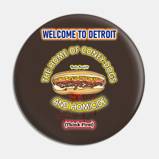 Welcome To Detroit Pin