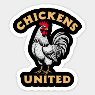 Chickens United Funny Country Farmhouse Sticker