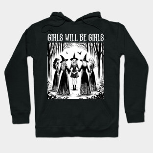 Girls-will-be-Girls Hoodie