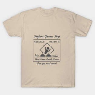 Soylent Green T-Shirt