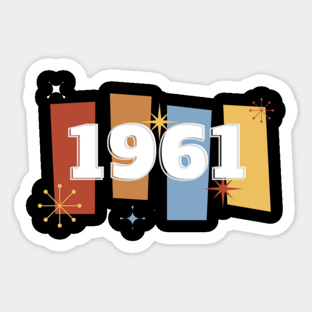 1961 Time Capsule Era - Front & Back - Retro Pop Culture Sticker by OTL Spotlight