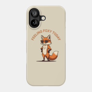 Feeling Foxy Today Phone Case