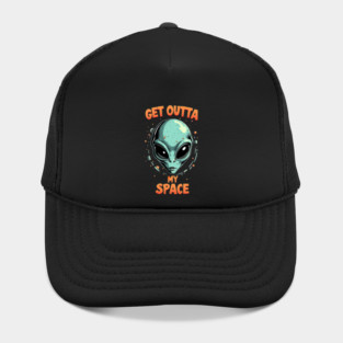 Get Outta My Space - Alien Hat