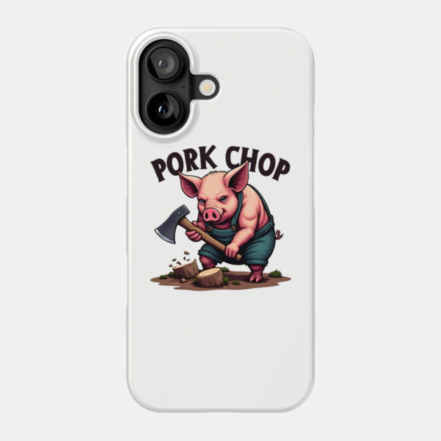 Pork Chop - Funny Pun Phone Case by Silly Me Studio