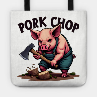 Pork Chop - Funny Pun Tote