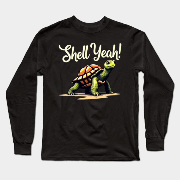 Shell Yeah - Turtle Long Sleeve T-Shirt by Silly Me Studio