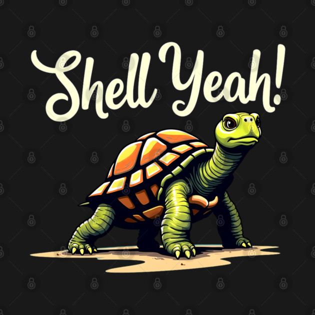 Shell Yeah - Turtle by Silly Me Studio