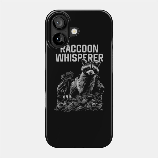 Raccoon Whisperer Phone Case by GoshWow®