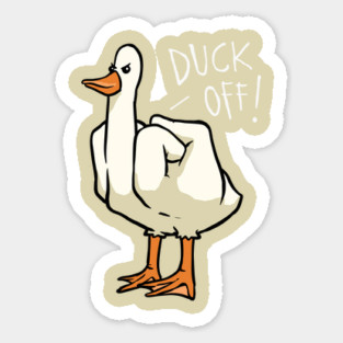 Duck Off Sticker