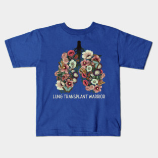 Lung Transplant Warrior Kids T-Shirt