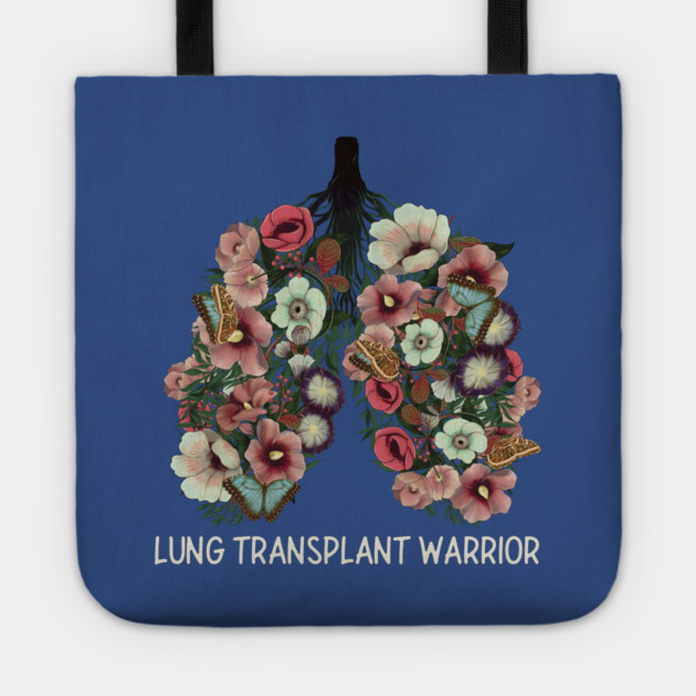 Lung Transplant Warrior Tote by Timeless Chaos