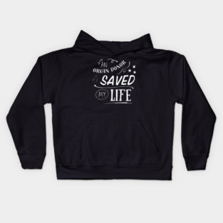 An Organ Donor Saved My Life Kids Hoodie