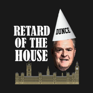 Retard of the House T-Shirt