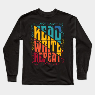 Colorful Read Write Repeat Long Sleeve T-Shirt