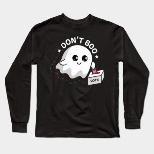 dont-boo-vote Long Sleeve T-Shirt