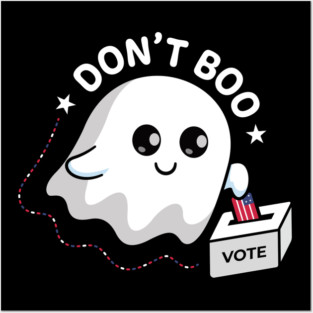 dont-boo-vote Posters and Art
