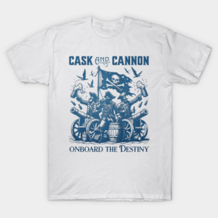 Cask and Cannon onboard the Destiny Cruise Ship T-Shirt