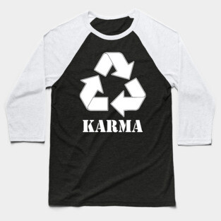 Karma Recycle White Baseball T-Shirt