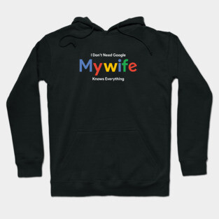 Wife Google Hoodie