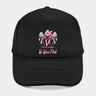 We Wear Pink In October Wolves Support Fight Awareness Design Hat