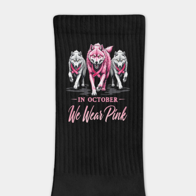 We Wear Pink In October Wolves Support Fight Awareness Design by BirdsnStuff