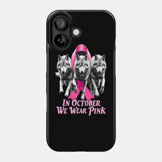 Pink Ribbon Wolves Breast Cancer Awareness Phone Case by BirdsnStuff