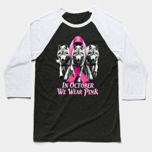 Pink Ribbon Wolves Breast Cancer Awareness Baseball T-Shirt