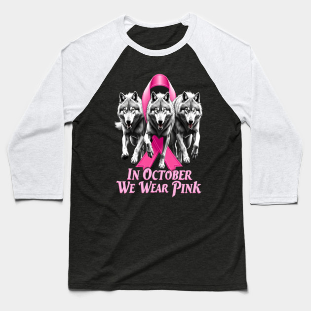 Pink Ribbon Wolves Breast Cancer Awareness Baseball T-Shirt by BirdsnStuff